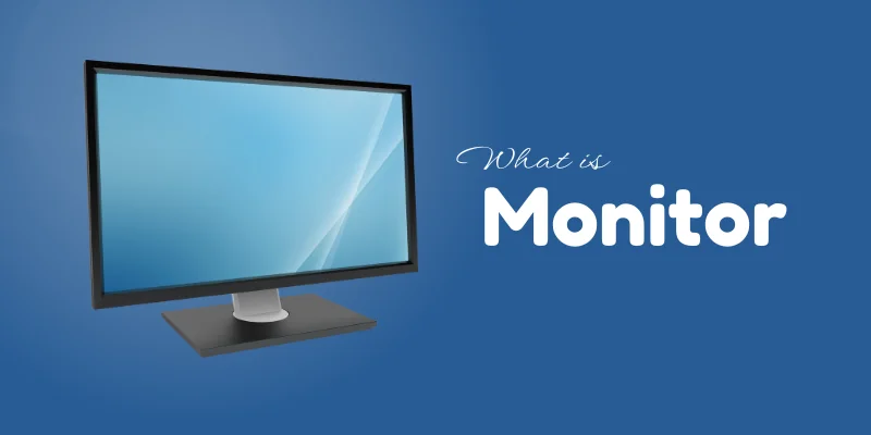 What is Computer Monitor