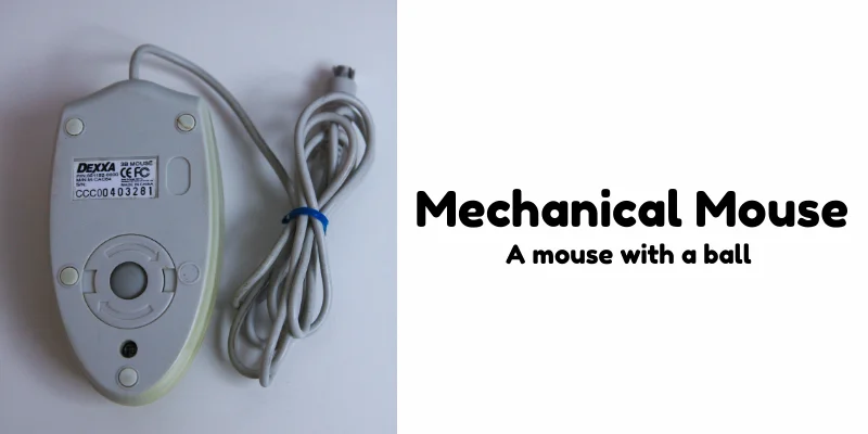 types-of-mouse-in-computer-mechanical-mouse