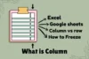 What is Columns in Computer | Creating - Freezing | Columns vs Rows - Post Thumbnail