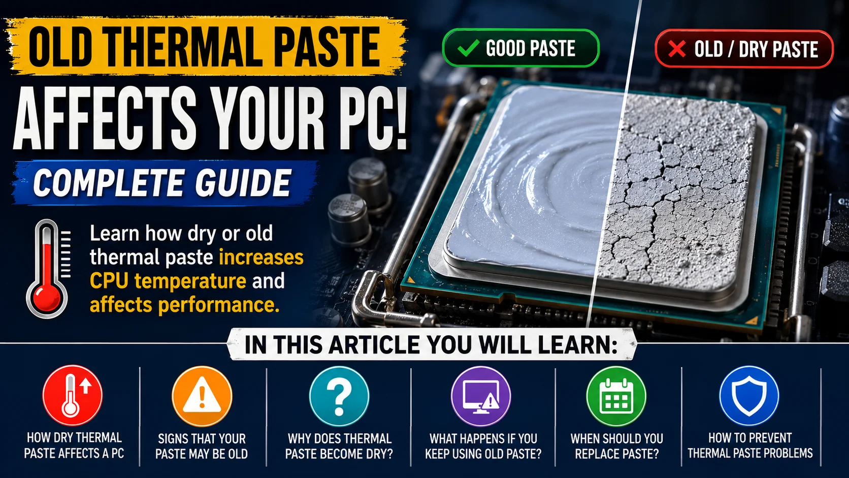 How Old or Dry Thermal Paste Affects PC Performance | Signs & Prevention