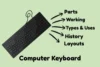 What is a Keyboard | Types - History | Working & Layouts - Post Thumbnail