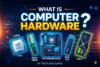 What is Computer Hardware | Four Main Categories With Examples - Post Thumbnail