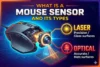 What is Mouse Sensor? Types | DPI - Sensor Accuracy | Mistakes & Tips - Post Thumbnail
