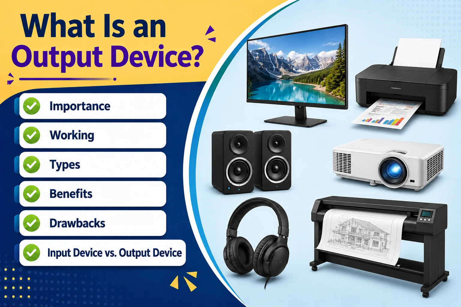 What are Output Devices of Computer? Types, Working, Benefits & Examples