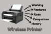 What is Wireless Printer? Working | Features | Setup Methods - Post Thumbnail